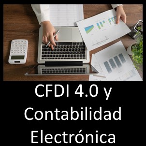 CFDI y Contabilidad 	Electrónica